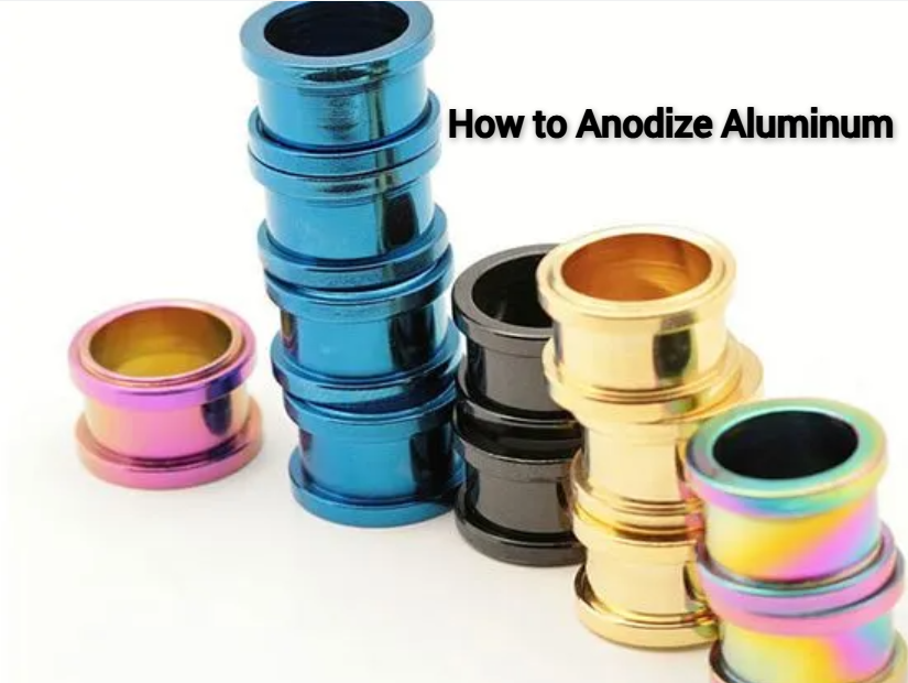 Anodized Aluminum Guide: Process, Prices, Tips & How To Anodize